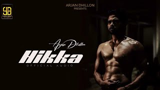 Hikka  Arjan Dhillon Full Song Arjan DhillonNew Punjabi Song 2024 [upl. by Sunderland]