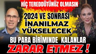 Tereddütünüz Olmasın 2024 ve Sonrası İnanılmaz Yükselecek Bu Para Biriminde Kalanlar Zarar Etmez [upl. by Candis]