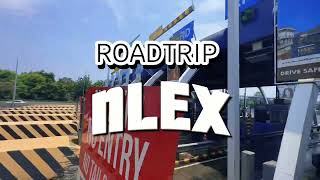 NLEX Roadtrip  From Manila To Baguio [upl. by Baumbaugh185]