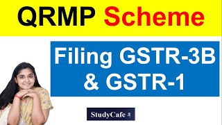 GSTR3BGSTR1 Filing  QRMP Scheme discussion [upl. by Grizel420]