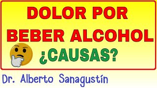 DOLOR AL BEBER ALCOHOL 😖 Causas Raras [upl. by Temirf]