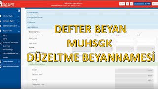 Defter beyan muhsgk düzeltme beyannamesi nasıl verilir [upl. by Eatnwahs]