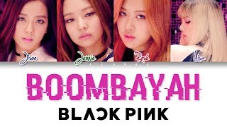 BLACKPINK – Boombayah Color Coded Lyrics HANROMENG [upl. by Leuqram]