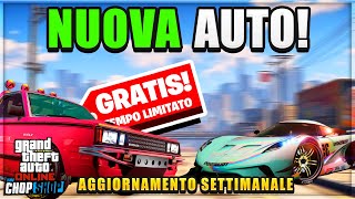 AUTO GRATIS NUOVA AUTO SOLDI TRIPLI E SCONTI  AGGIORNAMENTO SETTIMANALE GTA ONLINE [upl. by Alyce447]