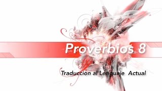 Proverbios 8 Invitación de la sabiduría TLA yamycruz biblia [upl. by Adiarf]