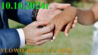 Słowo Boże na dziś 10102024r [upl. by Uyr]