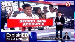 News ExplainED Umanoy secret bank accounts ni dating pangulo Rodrigo Duterte  Frontline Tonight [upl. by Enileme]