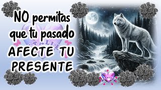 NO permitas que el PASADO afecte tu PRESENTE🌸🌸 Ábrelo Lindo mensaje para ti Reflexion frase [upl. by Childers]