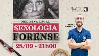 MEDICINA LEGAL Sexologia Forense  I Prof Pedro Canezin [upl. by Noyad]