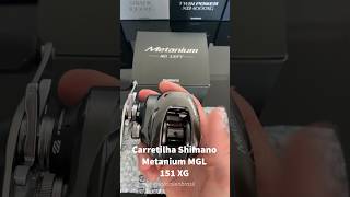 Carretilha Shimano Metanium MGL 🎣🚀 [upl. by Gilberte]