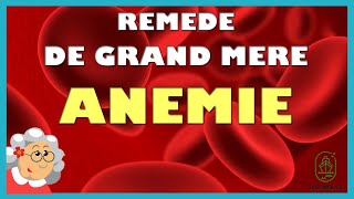 Anemie remede de grand mere [upl. by Oxley]