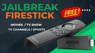 Jailbreak Any Firestick  Unlock Free Movies  TV Show  Live TV [upl. by Salba]