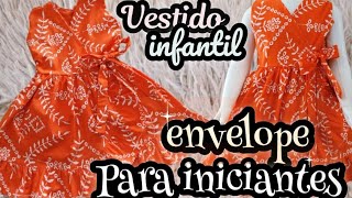 Como costurar VESTIDO ENVELOPE INFANTIL OU VESTIDO TRASPASSADO SUPER FÁCIL DE FAZER [upl. by Emyaj]