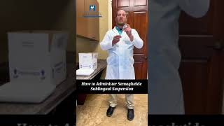 How to Administer Semaglutide Sublingual Suspension [upl. by Oba]