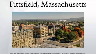 Pittsfield Massachusetts [upl. by Dugas]