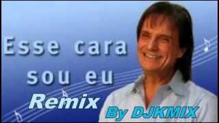 Roberto Carlos  Esse cara sou eu remix [upl. by Damali]