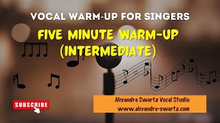 Vocal WarmUp for Singers  Five Minute Vocal WarmUp  Intermediate Singing Exercises [upl. by Noirret]