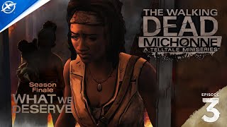 The Walking Dead Michonne  Episode 3 What We Deserve Walkthrough  PS4 [upl. by Stallworth]