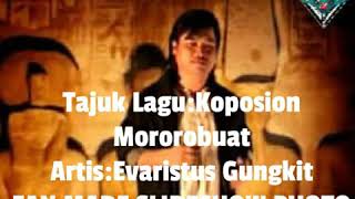 Evaristus GungkitKoposion Mororobuat [upl. by Rawna173]