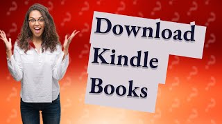 Can I download Kindle books to my computer [upl. by Iggep]