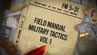 Field Manual Military Tactics vol 1 [upl. by Nairbal]