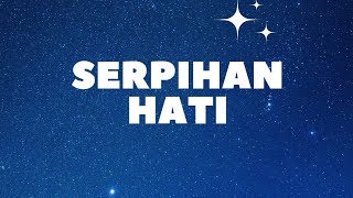 serpihan hati utopia [upl. by Moe]