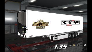 ETS2 v135 Trailer Chereau Vlastní [upl. by Oludoet]