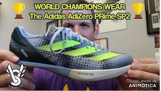 FASTEST SPRINT SPIKE  2 WORLD GOLD MEDALS Adidas AdiZero Prime SP2 [upl. by Atina407]