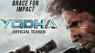 Yodha TeaserSiddharth Malhotra Disha Patani  Raashi Khanna Yodha Teaser yodhateaser [upl. by Kelton]