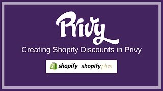 Now You Can Create Shopify Discount Codes within Privy [upl. by Searle13]