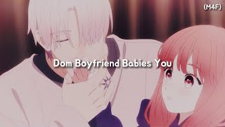 Dom Boyfriend Babies You M4F Cuddles Kisses Rambles ASMR RP [upl. by Eiltan]