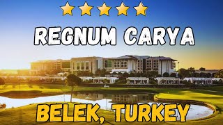 Regnum Carya Hotel  Belek Turkey AllInclusive Resort [upl. by Kassie]