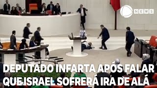 Deputado turco infarta logo após dizer que Israel não conseguirá escapar da ira de Alá [upl. by Annawad864]