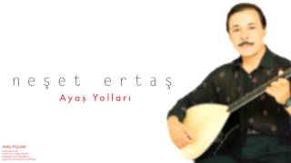 Neşet Ertaş  Ayaş Yolları  Ayaş Yolları © 2000 Kalan Müzik [upl. by Garrard254]