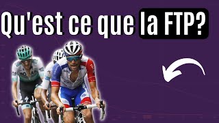 Questce que la FTP Comment la calculer précisément La science du cyclisme [upl. by Stoughton798]