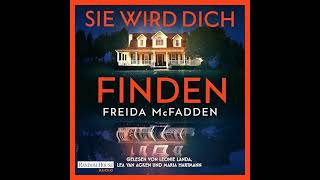 Sie wird dich finden Von Freida McFadden  Kostenloses Hörbuch [upl. by Colson]