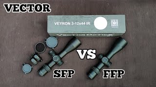 UNBOXING VECTOR VEYRON 312X44 IR SFP VS 312X44 FFP [upl. by Colt]