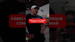 FÁBIO GIGA FALA PORQUE COMEÇOU A TREINAR cariani fabiogiga bitelo treino musculação academia [upl. by Azriel]