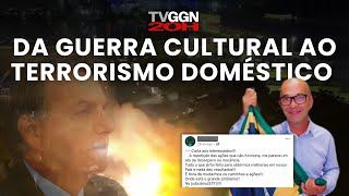 TVGGN 20H DA GUERRA CULTURA BOLSONARISTA AO T3RR0R1SMO DOMÉSTICO [upl. by Hgielac]