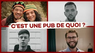 C’EST UNE PUB DE QUOI [upl. by Yendic]