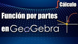 Como Graficar una Función a Trozos en Geogebra Función por Partes o Tramos [upl. by Naugan]