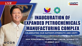 Inauguration of the Expanded Petrochemicals Manufacturing Complex of the JG Summit Olefins Corp [upl. by Aihceyt]