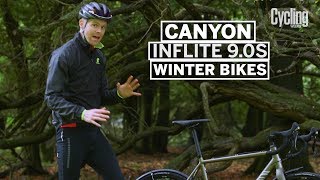 Canyon Inflite 90S  Winter Bikes Special  Cycling Weekly [upl. by Yentiw]