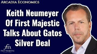 Keith Neumeyer Of First Majestic Talks About Gatos Silver Deal [upl. by Marsiella496]