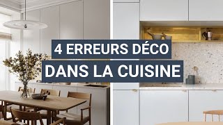 4 erreurs déco dans la cuisine  tendance  couleur  astuces [upl. by Elmajian]