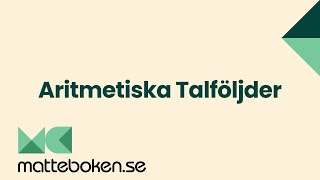 Aritmetiska Talföljder  Matte 1 [upl. by Atsugua]