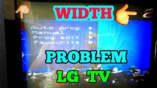 LG TV WIDTH PROBLEM  WIDE PROBLEM IN LG TV  LED TV REPAIR [upl. by Swan286]