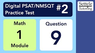 Digital PSAT 2 Math Module 1 Question 9 geometry [upl. by Santoro]