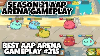 SEASON 21 AAP GAMEPLAY  APRIL 27 2022  AAP AXIE ARENA STRATEGY 215 [upl. by Indyc]