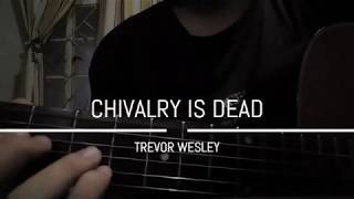 CHIVALRY IS DEAD  cover by Jano Cipriano [upl. by Eineg622]